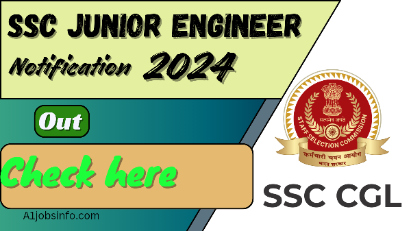 SSC JUNIOR INGNEER NOTIFICATION 2024